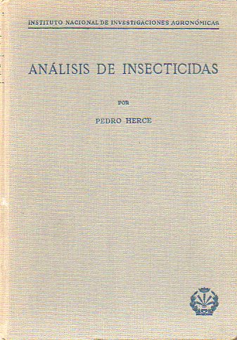 ANLISIS DE INSECTICIDAS. 1 edicin.