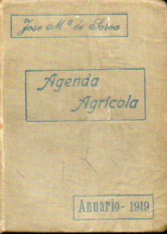AGENDA AGRCOLA. Anuario 1919. 5 ed., considerablemente aumentada.