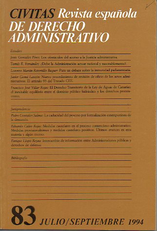 CIVITAS. Revista espaola de Derecho Administrativo. N 83. Julio-Septiembre 1994.