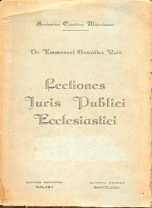 LECTIONES IRUIS PUBLICI ECCLESIASTICI QUAS IN USUM SCHOLAE PARAVIT... 2 Editio.