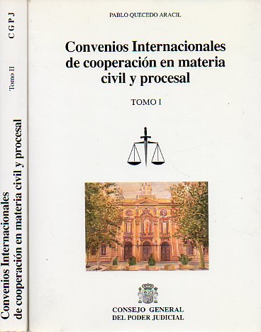 CONVENIOS INTERNACIONALES DE COOPERACIN EN MATERIA CIVIL Y PROCESAL. 2 volmenes.