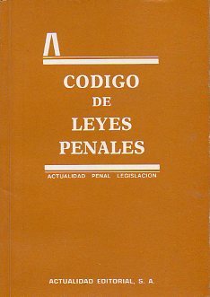 CÓDIGO DE LEYES PENALES. 3ª edición.
