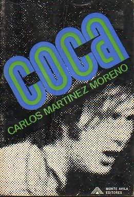 COCA. Novela. 1ed.