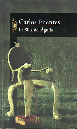 LA SILLA DEL GUILA. 2 ed.