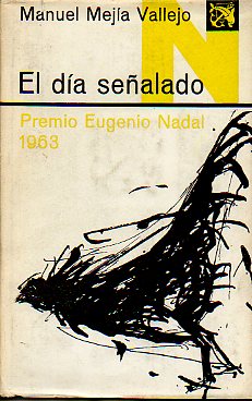 EL DÍA SEÑALADO. 1ª ed.