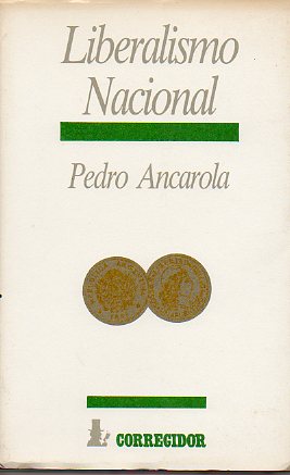 LIBERALISMO NACIONAL.