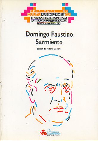 ANTOLOGA DE SU PENSAMIENTO POLTICO Y SOCIAL.