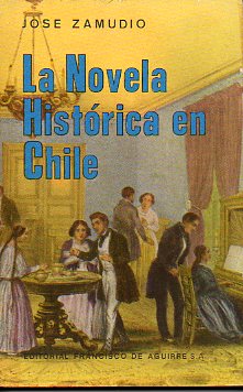 LA NOVELA HISTRICA EN CHILE.