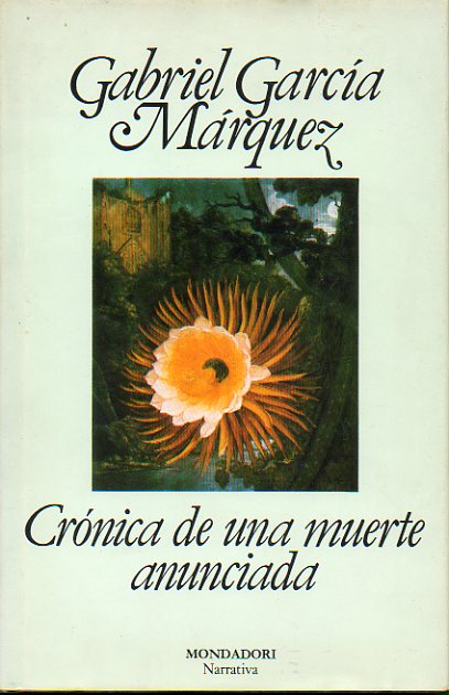 CRNICA DE UNA MUERTE ANUNCIADA. 17 ed.