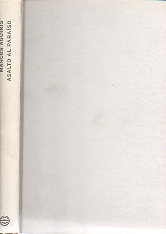 ASALTO AL PARASO. 1 ed.