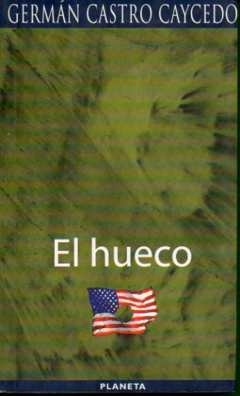 EL HUECO. 14 ed.