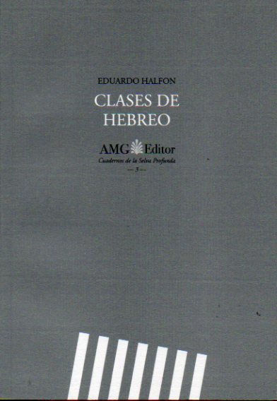 CLASES DE HEBREO. Con dibujos de Tito Inchaurralde. 1 edicin de 999 ejemplares numerados. N 502.
