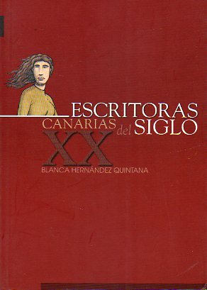 ESCRITORAS CANARIAS DEL SIGLO XX.
