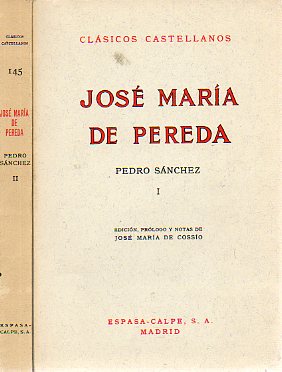 PEDRO S�NCHEZ. 2 Vols.