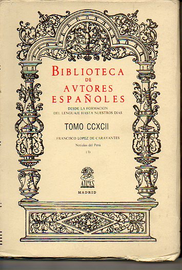 NOTICIAS DEL PER. Est. prel. Guillermo Lohman Villena. Vol. I.