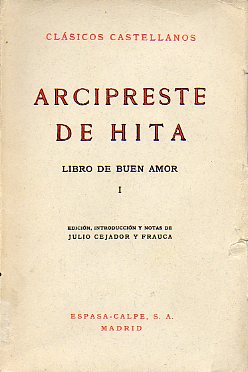 LIBRO DE BUEN AMOR. Vol. I.