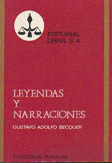 LEYENDAS Y NARRACIONES. Edic. Justo Garca Morales.