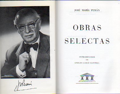 OBRAS SELECTAS. POESA. ROMANCE DEL FANTASMA Y DOA JUANITA. LUISA, EL PROFESOR Y YO. EL HORIZONTE Y LA ESPERANZA. EL DIVINO IMPACIENTE. CALLADOS COMO