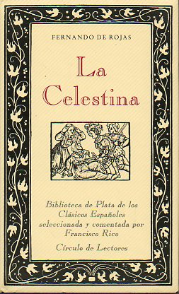 LA CELESTINA. Edicin de Maite Cabello.