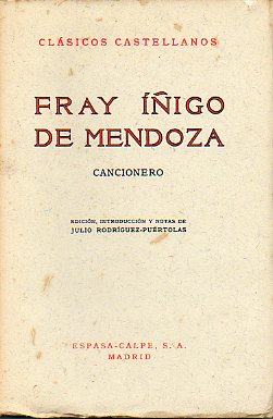 CANCIONERO. Edicin, introduccin y notas de Julio Rodrguez-Purtolas.