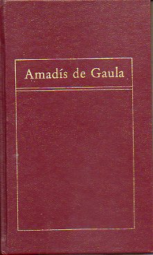AMADS DE GAULA. Edicicn de R. Tenreiro.
