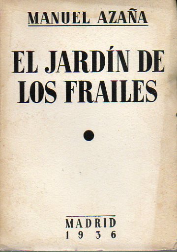 EL JARD�N DE LOS FRAILES.