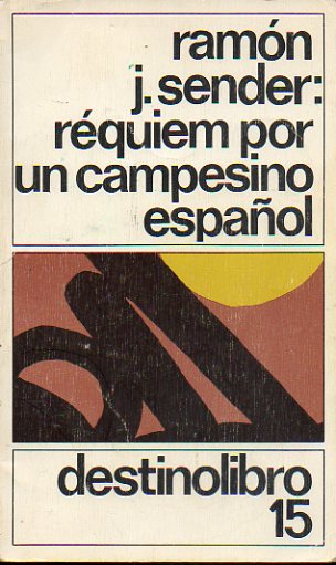 RQUIEM POR UN CAMPESINO ESPAOL. 7 ed.