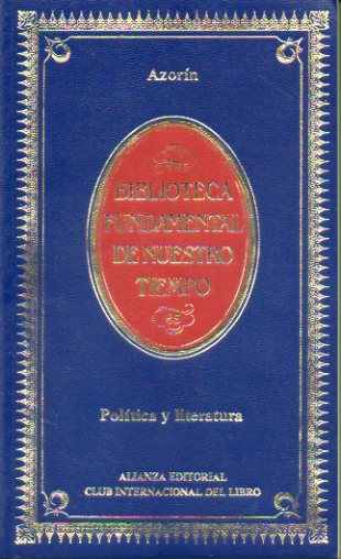 POLTICA Y LITERATURA (FANTASAS Y DEVANEOS).
