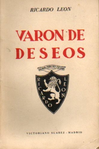 VARÓN DE DESEOS. Novela. 3ª ed.
