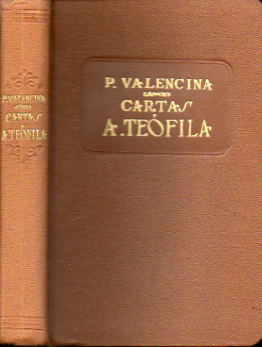 LA VIDA ESPIRITUAL O CARTAS A TEFILA SOBRE LA VIDA INTERIOR DEL CRISTIANO. 11 ed.