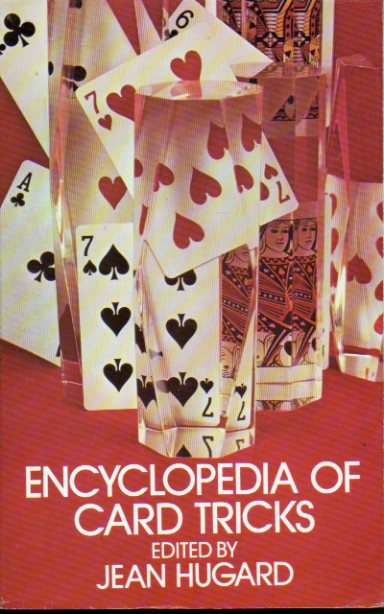 ENCYCLOPEDIA OF CARD TRICKS. Edited by... Illustrations by Nelson Hahne.