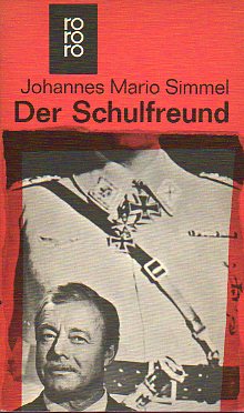 DER SCHULFREUND. Ein Schauspiel in zwlf Bildern.