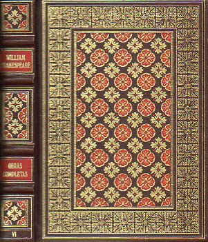 OBRAS COMPLETAS. Edicin de Luis Astrana Marn. Tomo VI. EL REY RICARDO II. LA PRIMERA PARTE DEL REY ENRIQUE VI. LA SEGUNDA PARTE DEL REY ENRIQUE VI.