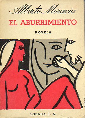EL ABURRIMIENTO. Novela. 2 ed. espaola.