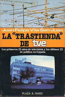 LA TRASTIENDA DE TVE. 1 edicin.