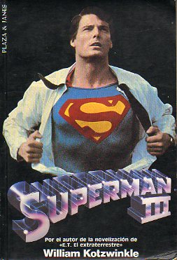 SUPERMAN III. Guin de  David y Leslie Newman.