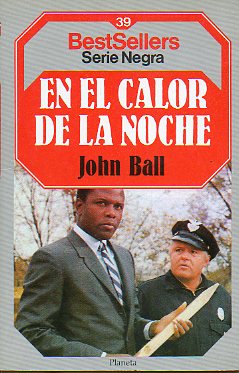 EN EL CALOR DE LA NOCHE.