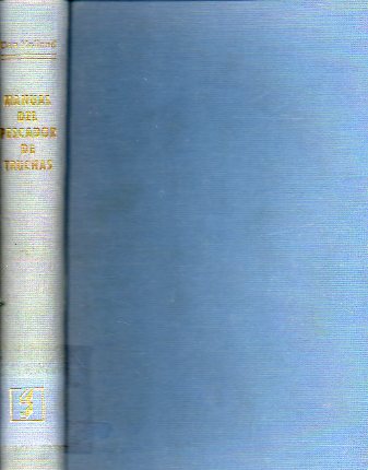 MANUAL DEL PESCADOR DE TRUCHAS.