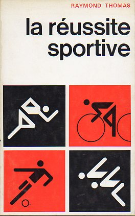 LA RUSSITE SPORTIVE.