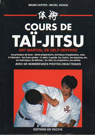 COURS DE TA�-JITSU, ART MARTIAL DE SELF-DEFENSE.
