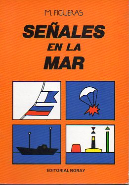 SEALES EN LA MAR. 2 ed.