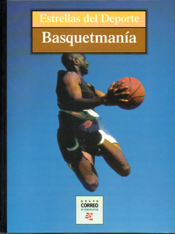 BASQUETMANA. MICHAEL JORDAN, MAGIC JOHNSON, LARRY BIRD, EPI, ABDUL JABAR, CORBALN, FERNANDO MARTN, MENEGHIN, DENNIS RODMAN...