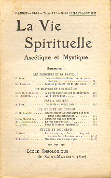 LA VIE SPIRITUELLE. Ascétique et Mystique. 8e année. 94-95. Tome XVI. Nº 4-5.