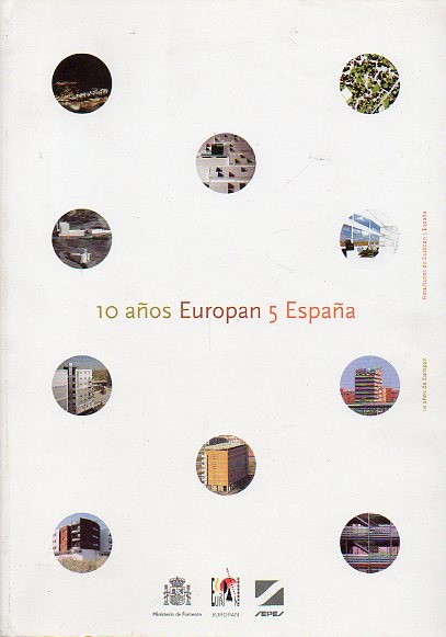 10 AÑOS EUROPAN ESPAÑA. Concursos europeos para nuevas arquitecturas.