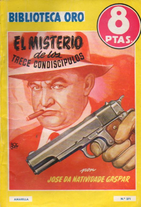 EL MISTERIO DE LOS TRECE CONDISC�PULOS.