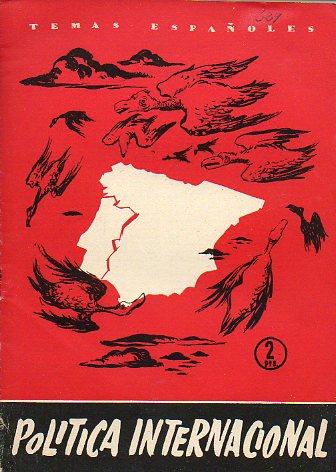 POLTICA INTERNACIONAL (1939-1957).