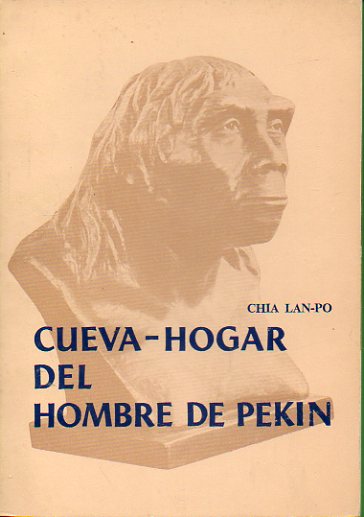 CUEVA-HOGAR DEL HOMBRE DE PEKN.
