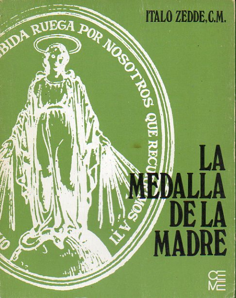 LA MEDALLA DE LA MADRE.