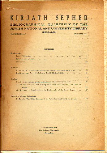 KIRJATH SEPHER. Bibliographical Quarterly Bibliographical Review. Vol. XXXVII. Nº 1.