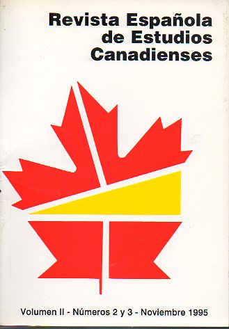 REVISTA ESPAOLA DE ESTUDIOS CANADIENSES. Vol. II. N 2-3.